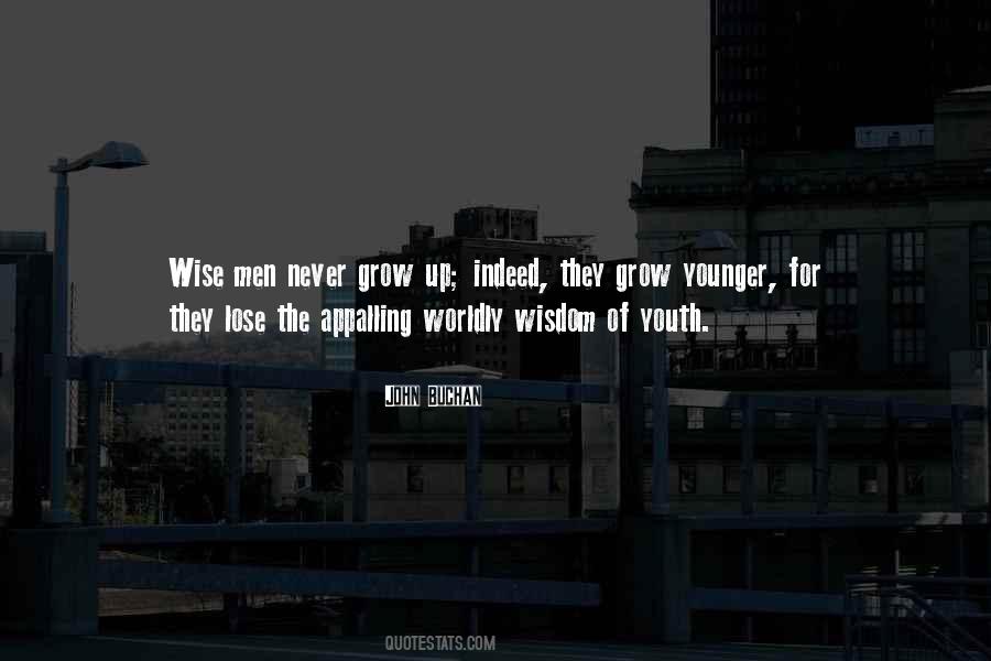 Men Growing Quotes #888385