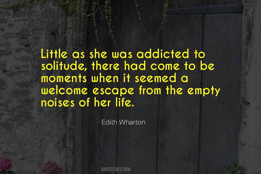 Quotes About Empty Life #346481