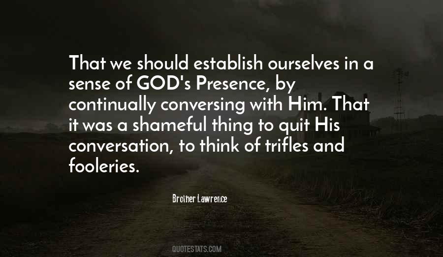 God S Presence Quotes #1530030