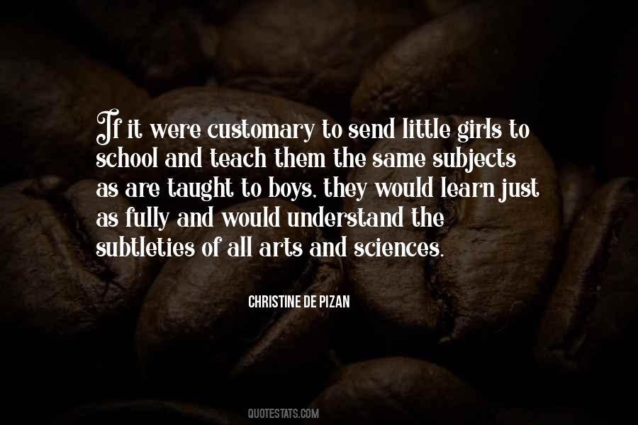 Quotes About Arts And Sciences #1407087