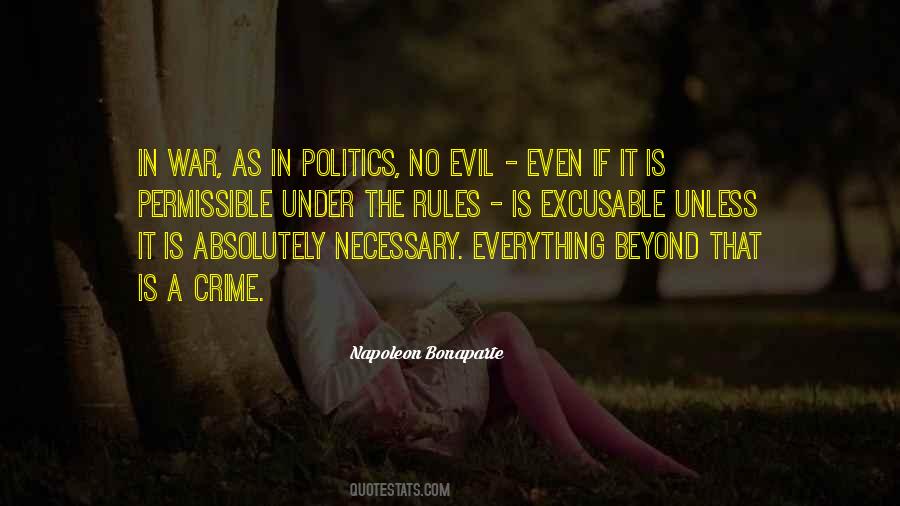 Quotes About Evil Politics #1684504