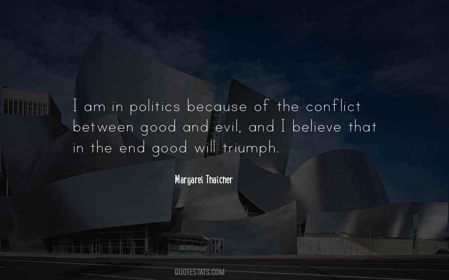 Quotes About Evil Politics #685927