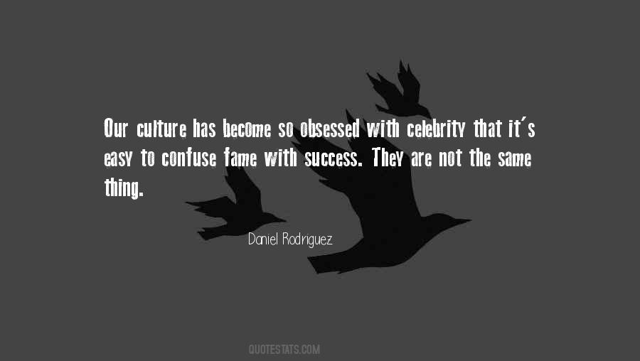 Quotes About Celebrity Culture #1795906