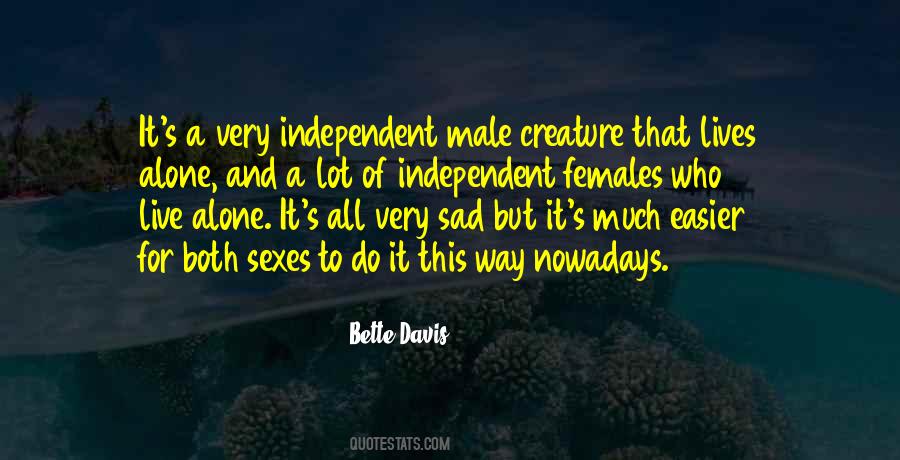 Quotes About Independent Females #1833554