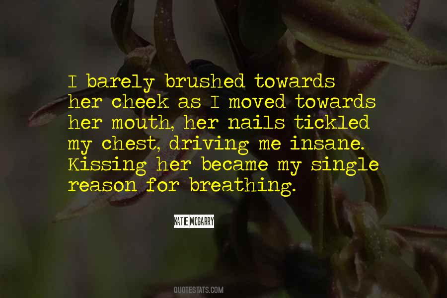 Quotes About Barely Breathing #120009