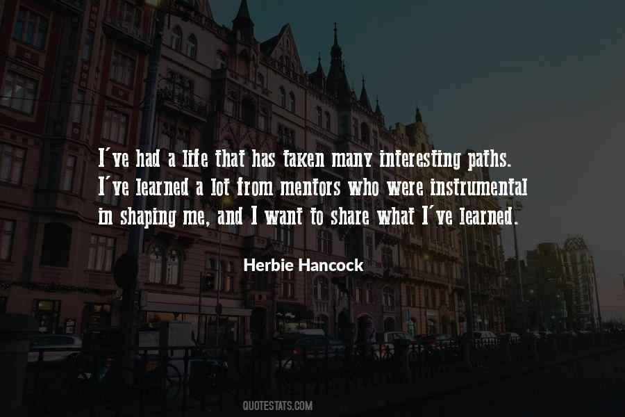 Shaping Me Quotes #1553002