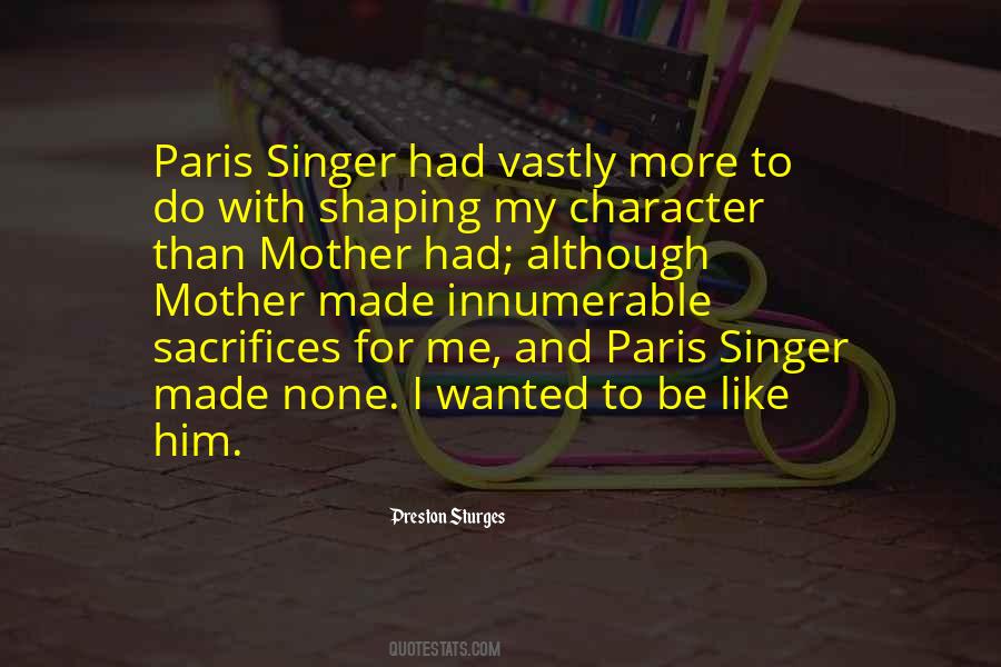 Shaping Me Quotes #561503