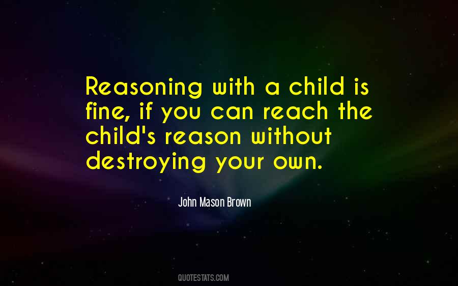 Your Own Children Quotes #154750