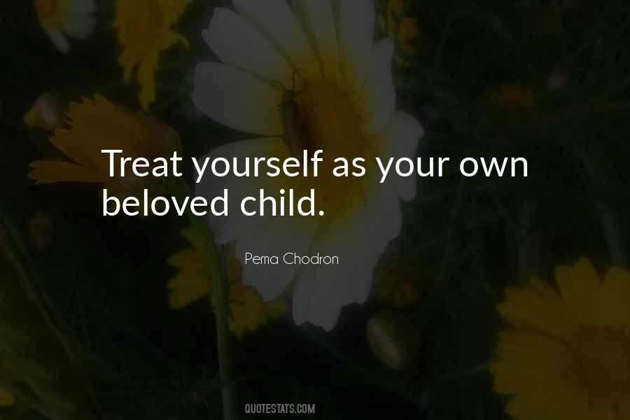 Your Own Children Quotes #191353