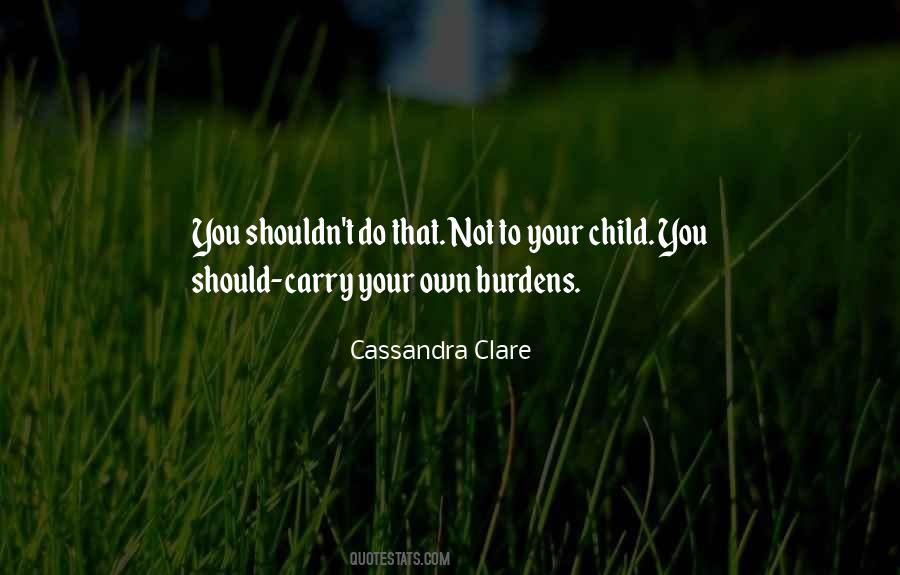 Your Own Children Quotes #200193