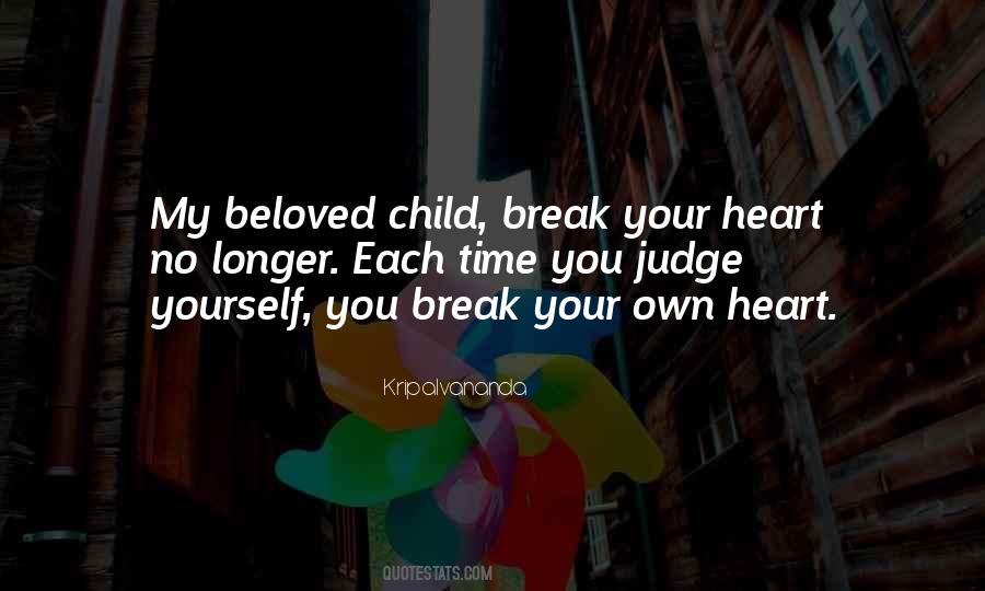 Your Own Children Quotes #342571