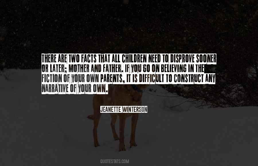 Your Own Children Quotes #644149