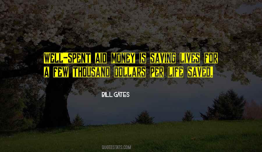 Quotes About Saving A Life #1162261