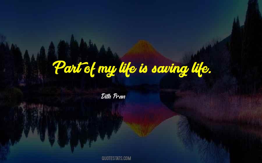 Quotes About Saving A Life #80313