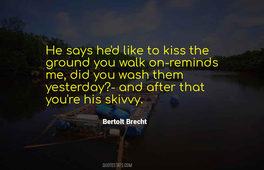 Kiss The Quotes #1377665