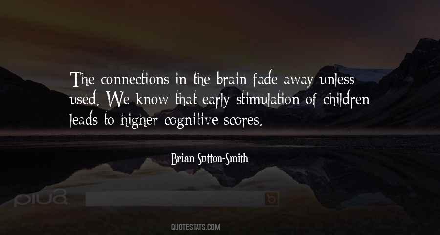 Quotes About Brain Stimulation #1643156