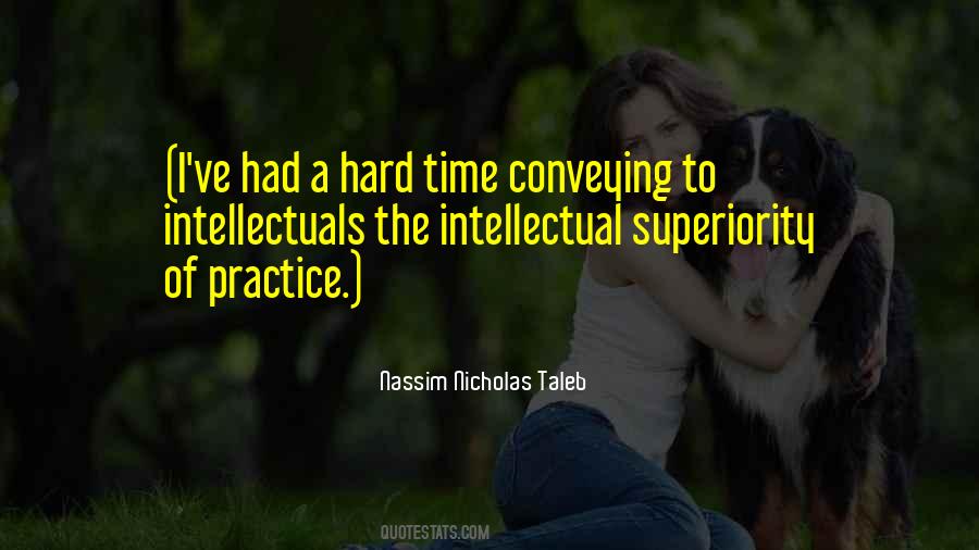 Quotes About Intellectual Superiority #1675267