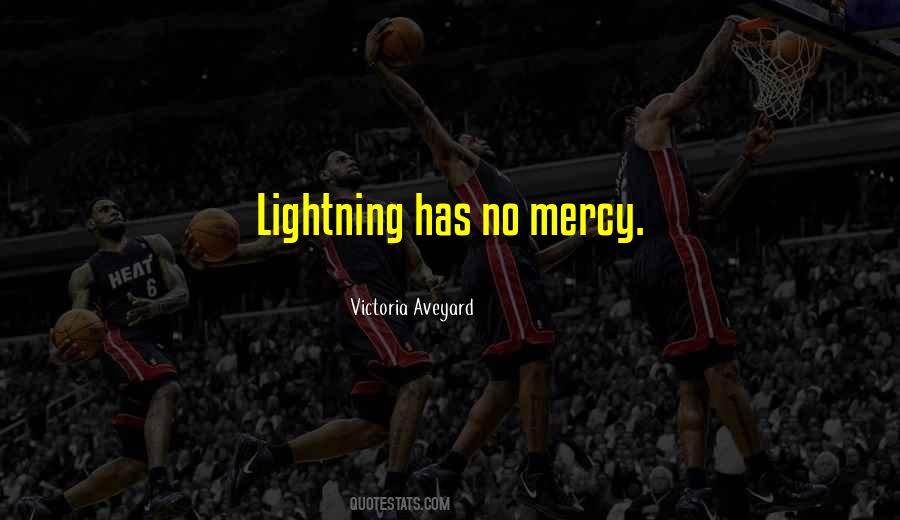 Quotes About No Mercy #807801