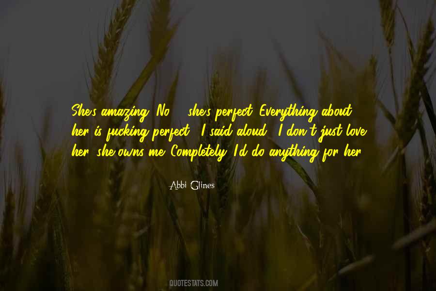 Love Her Completely Quotes #1393186
