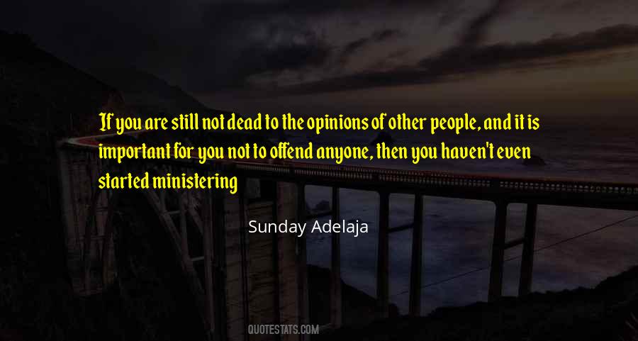 Quotes About Ministering To Others #1283023