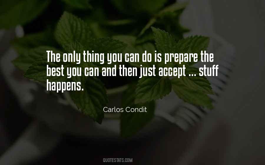 Quotes About Accepting Whatever Happens #496580