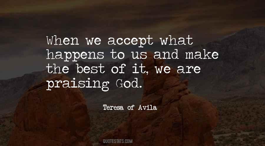 Quotes About Accepting Whatever Happens #509236
