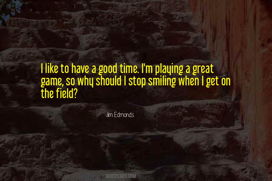 Great Game Quotes #1256808