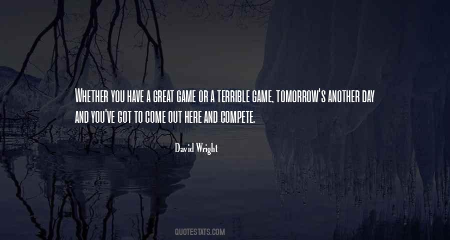 Great Game Quotes #1407043