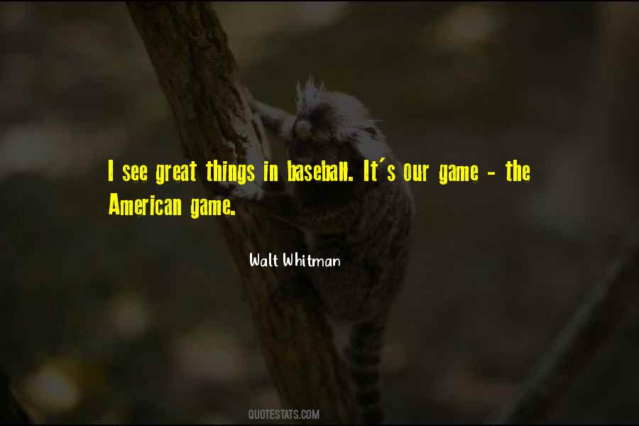 Great Game Quotes #160892
