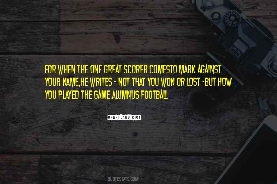 Great Game Quotes #289848