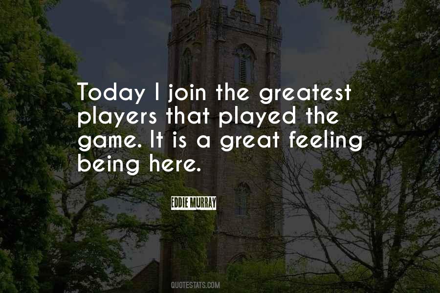 Great Game Quotes #39419