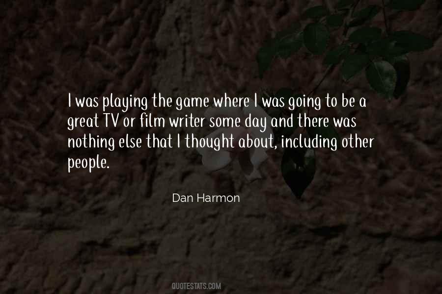 Great Game Quotes #59137