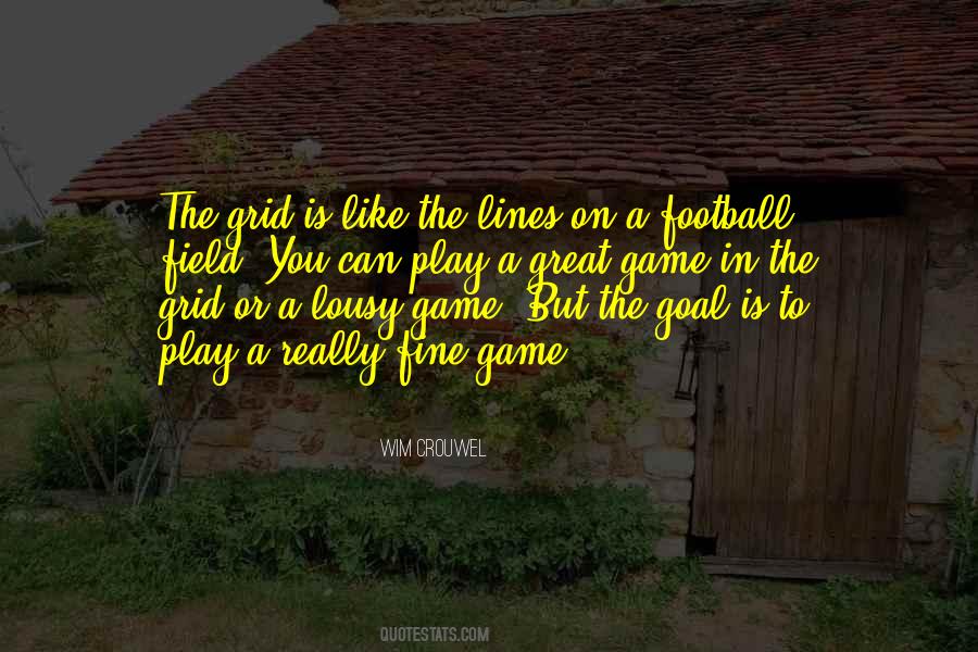 Great Game Quotes #783142