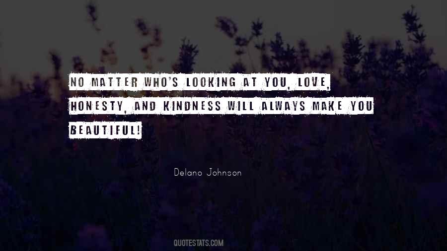 Quotes About Honesty And Love #1027784