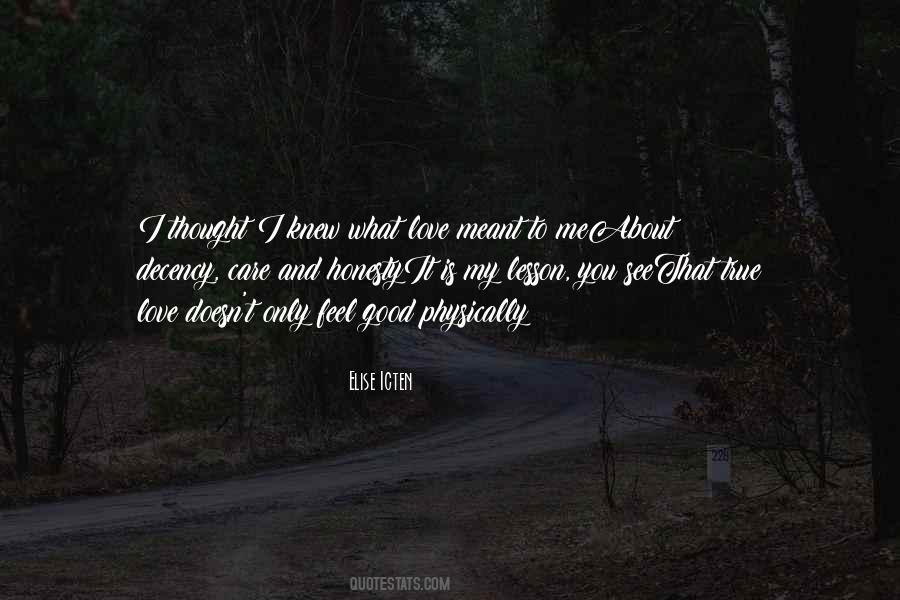 Quotes About Honesty And Love #1050592