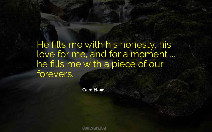 Quotes About Honesty And Love #572777