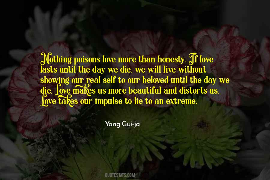 Quotes About Honesty And Love #992357