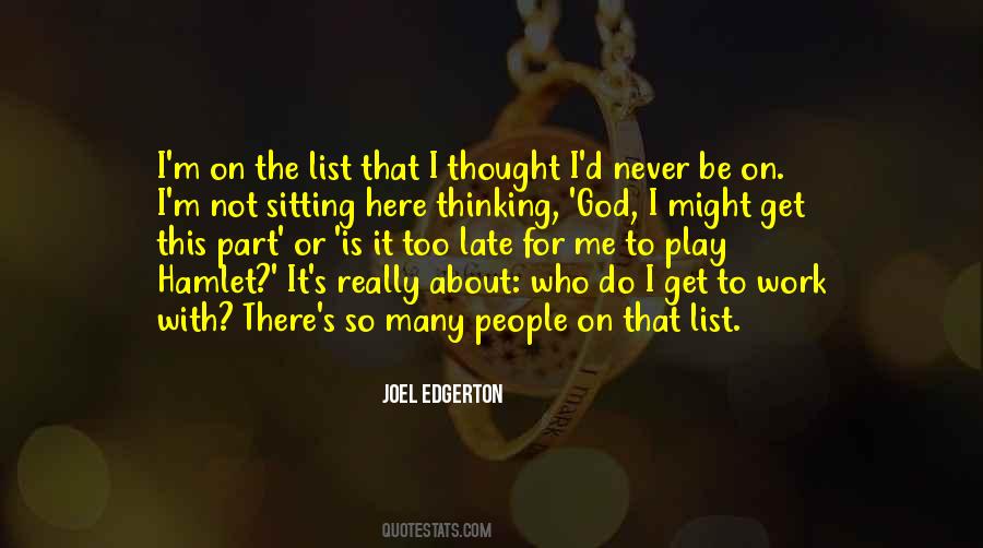 Quotes About Thinking God #1506692
