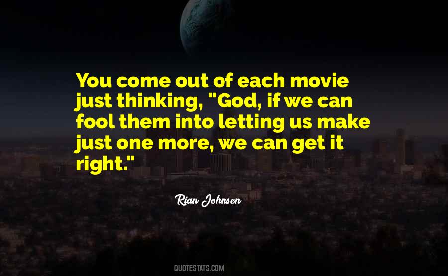 Quotes About Thinking God #539288
