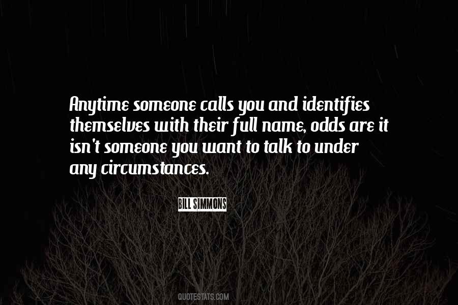 Someone To Talk To Quotes #120424
