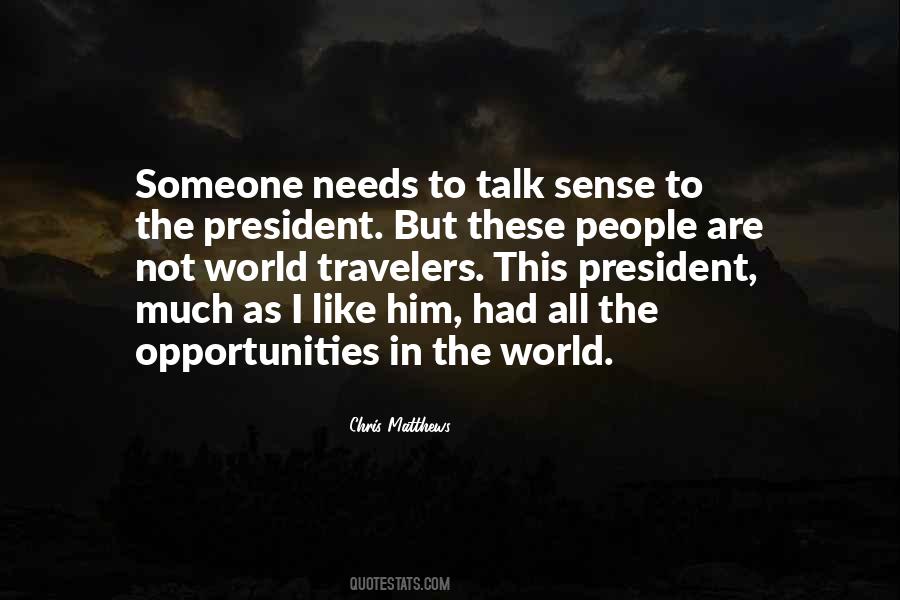 Someone To Talk To Quotes #21970