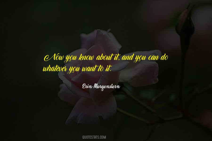 Quotes About Do Whatever You Want #1201091