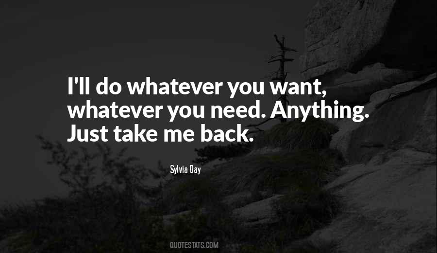 Quotes About Do Whatever You Want #1315660