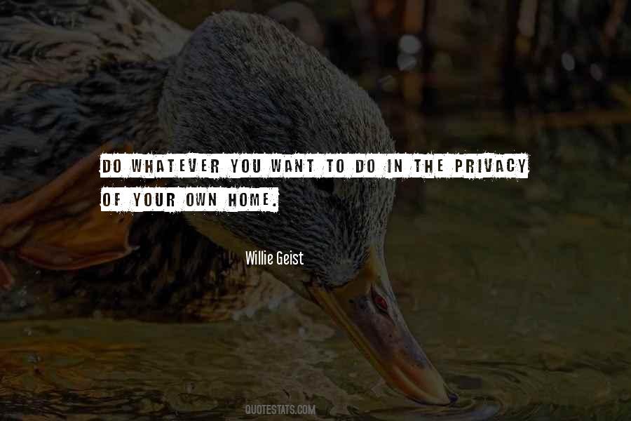 Quotes About Do Whatever You Want #230834