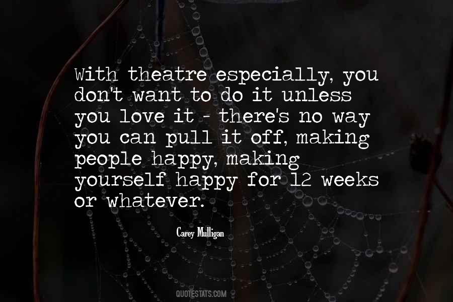 Quotes About Do Whatever You Want #272430 Quotes About Do Whatever You Want #272430