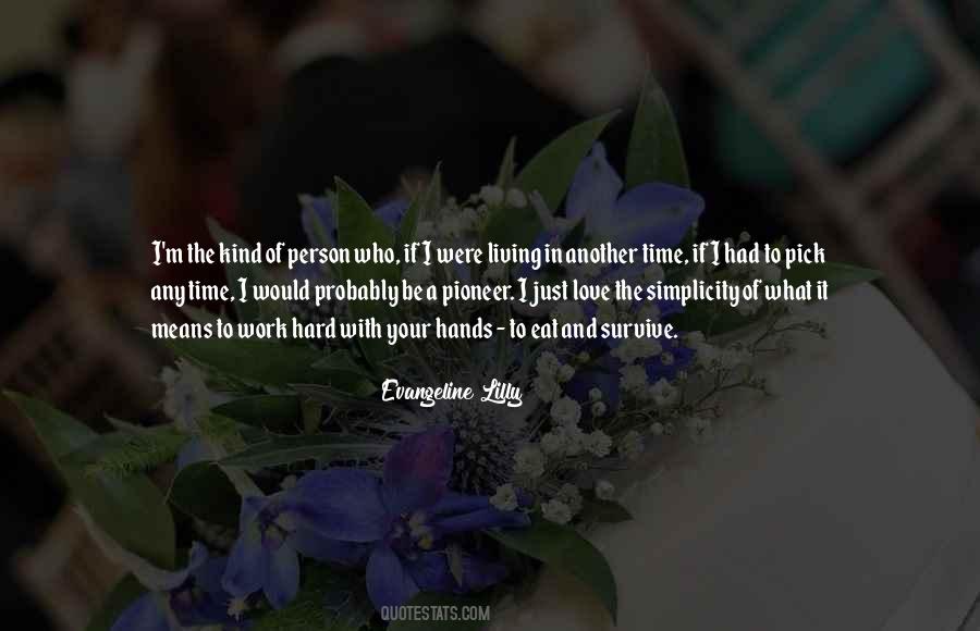 Quotes About Simplicity And Love #1255134