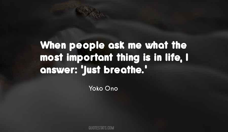 Quotes About What Is Important In Life #656523