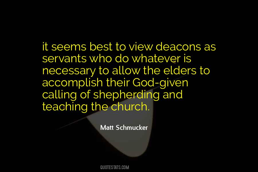 Quotes About Deacons #165455