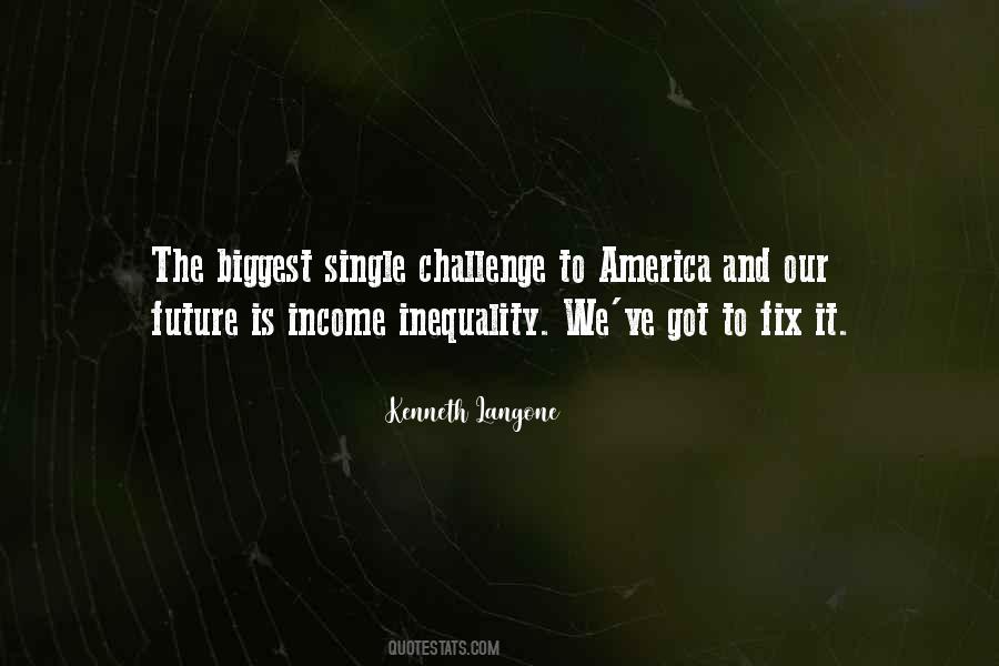 Quotes About Income Inequality #1101869