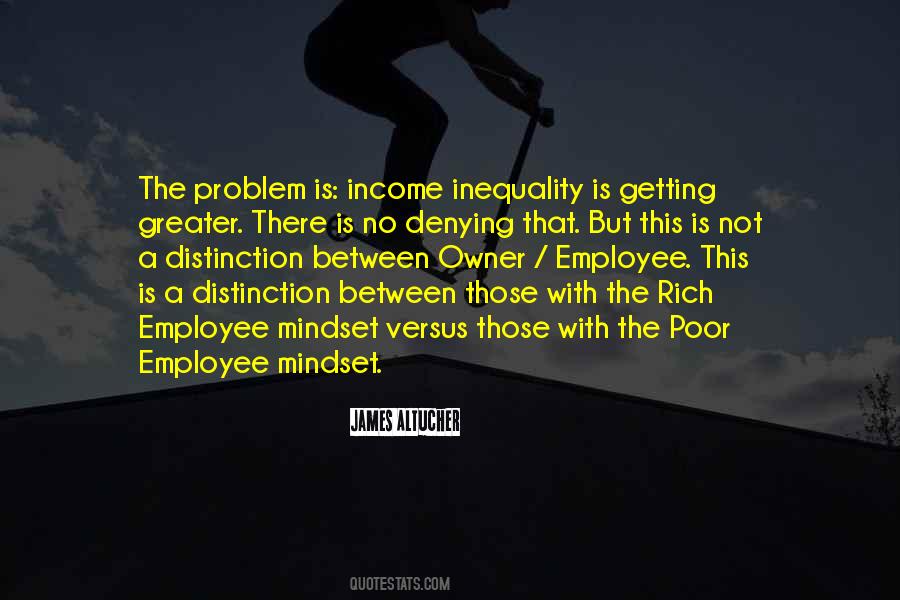 Quotes About Income Inequality #1382538